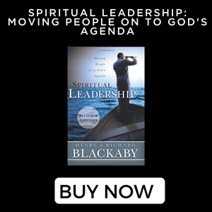 Spiritual Leadership Richard Blackaby