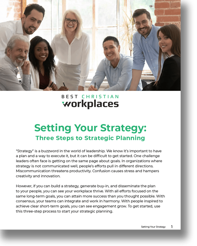 3 Steps to Strategic Planning | Best Christian Workplaces