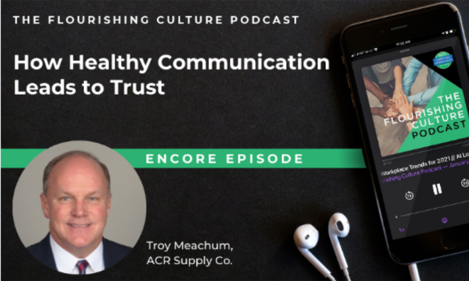 Encore Episode: How Healthy Communication Leads to Trust