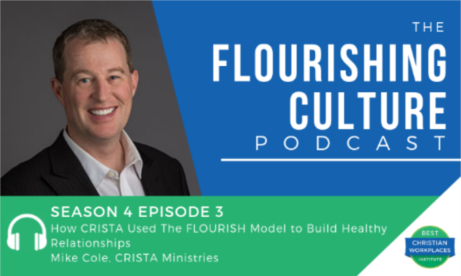 S4E3: How CRISTA Used The FLOURISH Model to Build Healthy Relationships