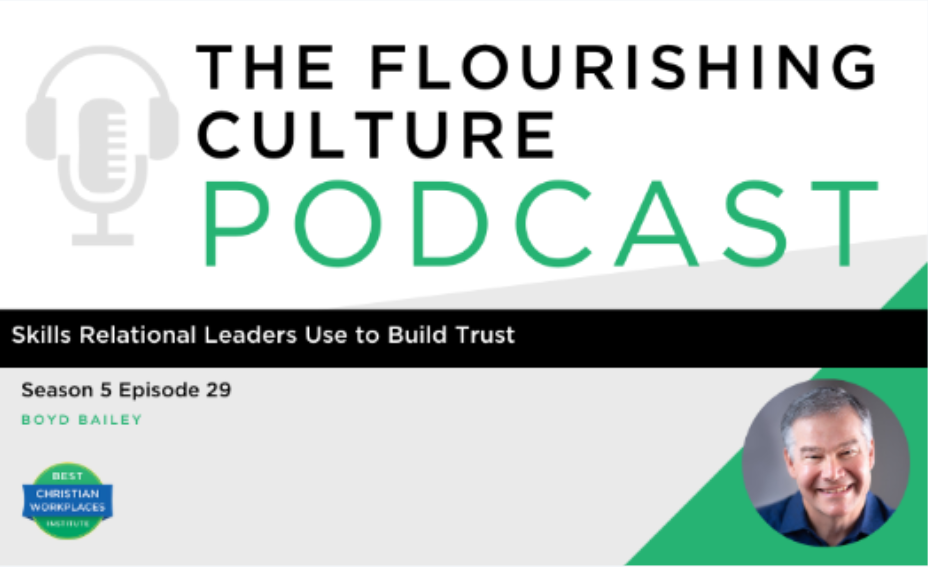 S5E29: Skills Relational Leaders Use to Build Trust
