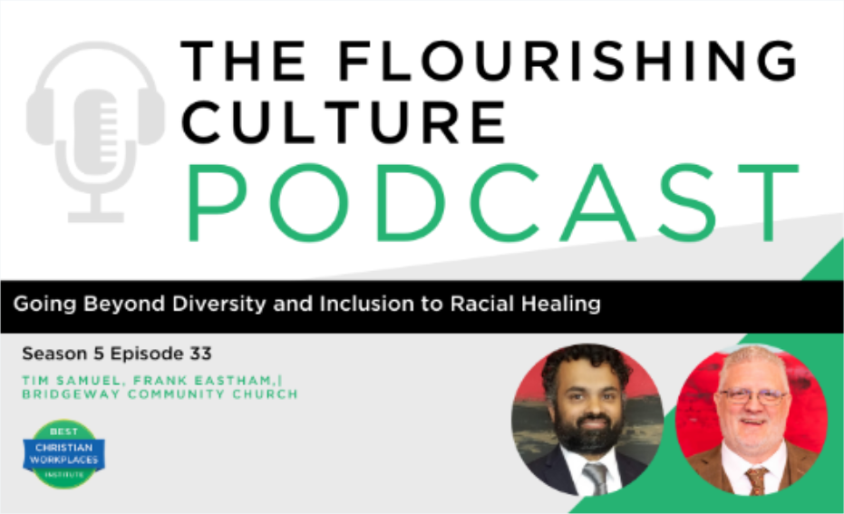 S5E33: Going Beyond Diversity and Inclusion to Racial Healing