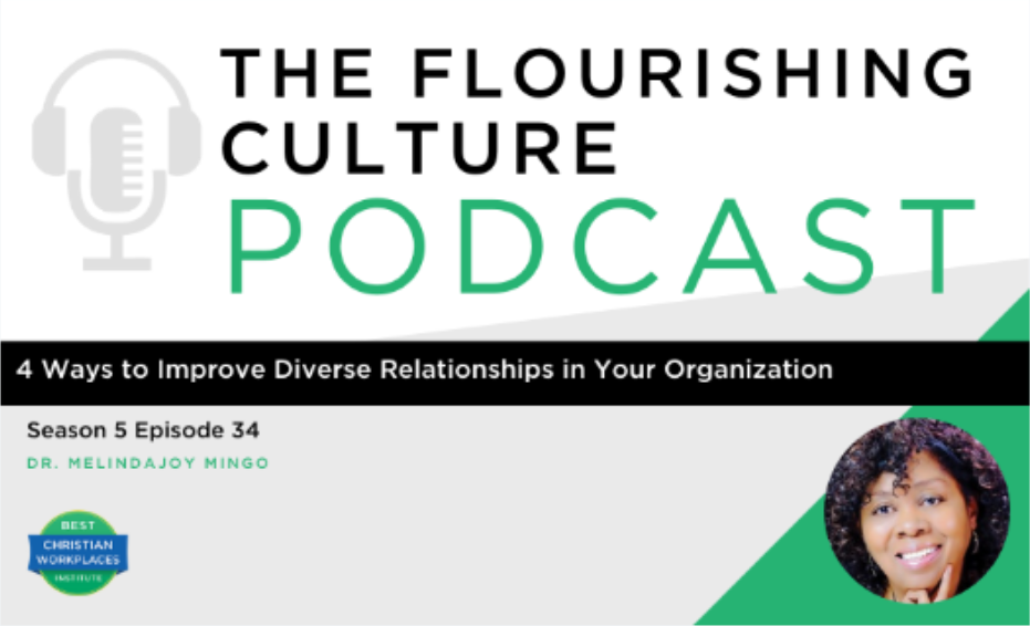 S5E34: 4 Ways to Improve Diverse Relationships in Your Organization