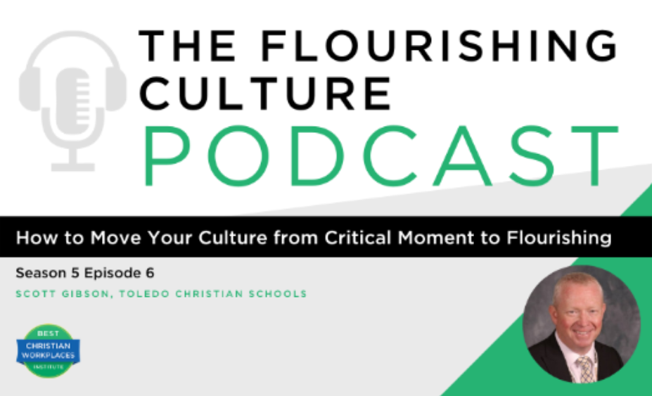 S5E6: How to Move Your Culture from Critical Moment to Flourishing