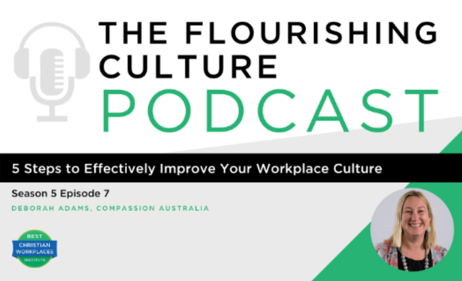 S5E7: 5 Steps to Effectively Improve Your Workplace Culture