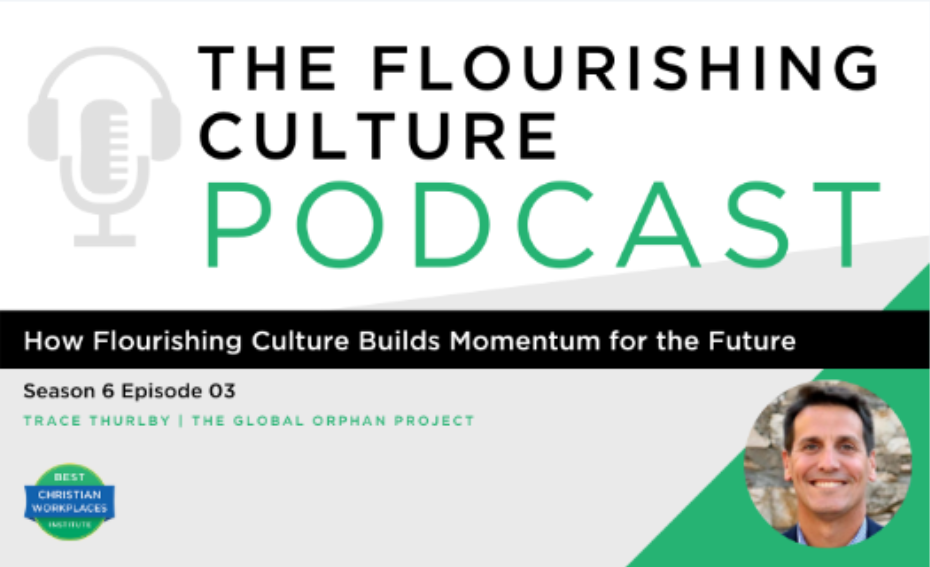 S6E03: How Flourishing Culture Builds Momentum for the Future