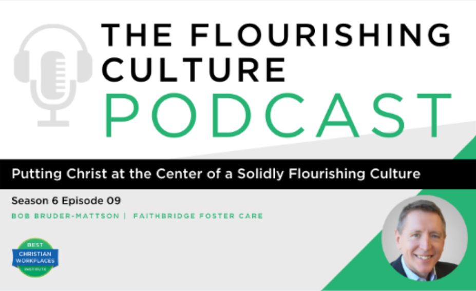S6E09: Putting Christ at the Center of a Solidly Flourishing Culture