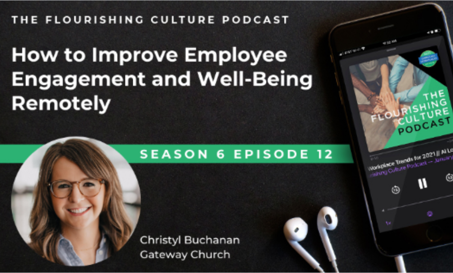 S6E12: How to Improve Employee Engagement and Well-Being Remotely