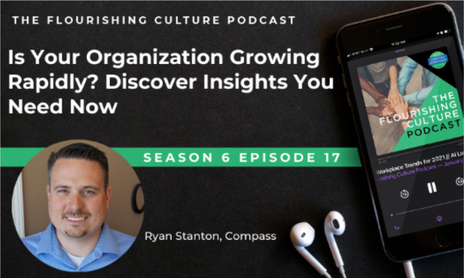 S6E17: Is Your Organization Growing Rapidly? Discover Insights You Need Now