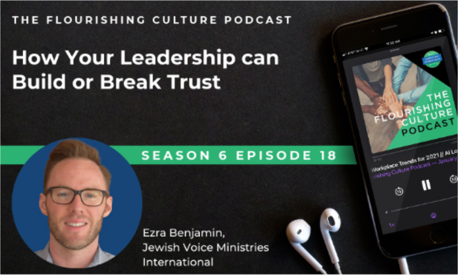 S6E18: How Your Leadership Can Build or Break Trust