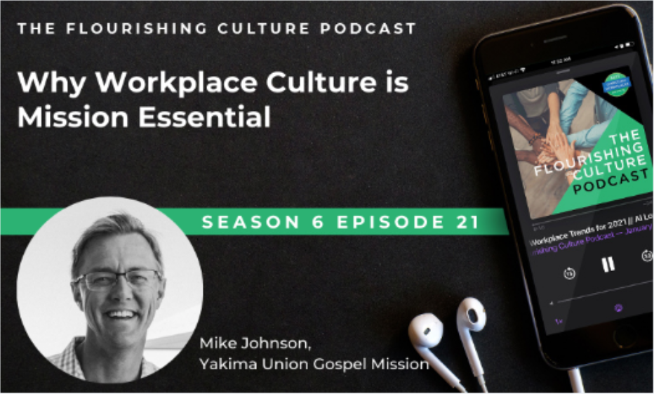 S6E21: Why Workplace Culture is Mission Essential