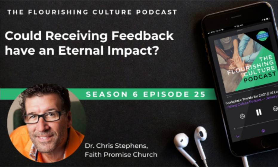 S6E25: Could Receiving Feedback have an Eternal Impact?