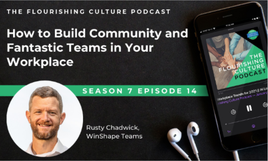 S7E14: How to Build Community and Fantastic Teams in Your Workplace