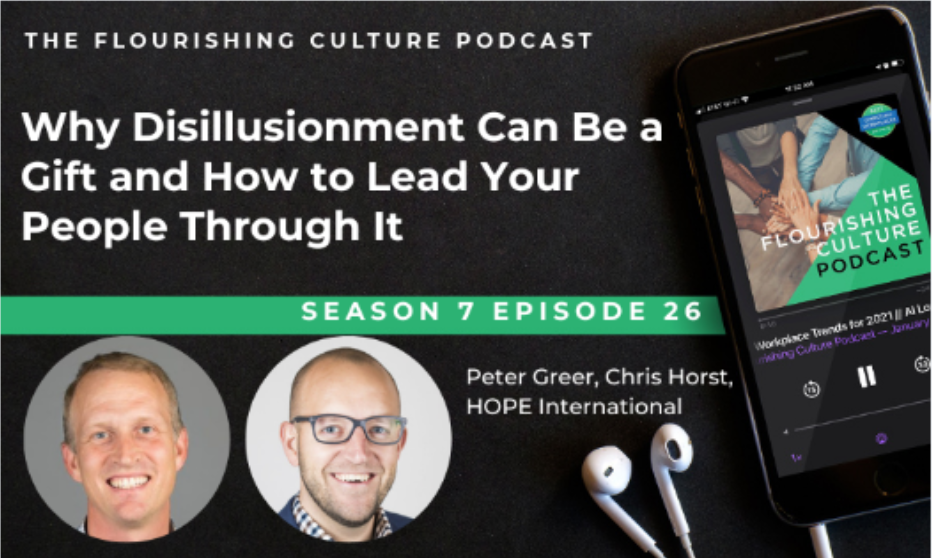 S7E26: Why Disillusionment Can Be a Gift and How to Lead Your People Through It