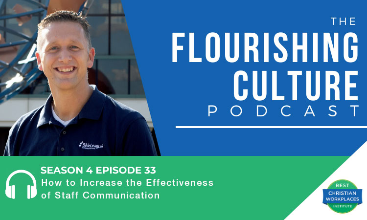 S4E33: How to Increase the Effectiveness of Staff Communication