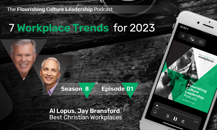 Al Lopus Jay Bransford Seven Workplace Trends for 2023